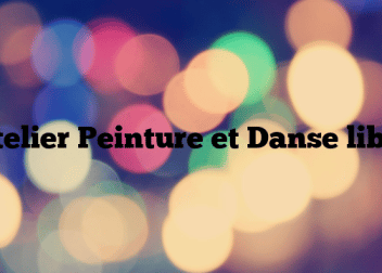 Atelier Peinture et Danse libre